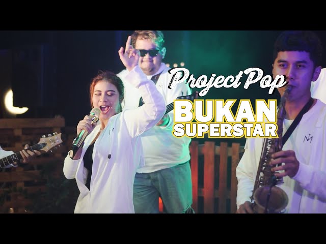 BUKAN SUPERSTAR - PROJECT POP | Cover by Nabila Maharani with NM BOYS class=