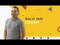 Walidyani  ezedwa  live 2023