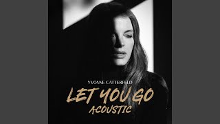 Let You Go (Acoustic)