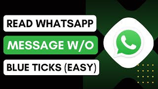 How To Read WhatsApp Message Without Showing Blue Ticks - Quick Guide screenshot 2
