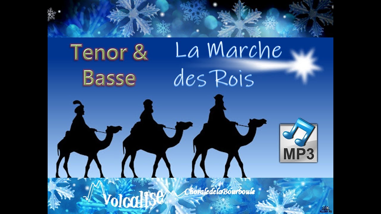 La marche des rois Tenor & Basse mp3 pour chorale Volcalise YouTube