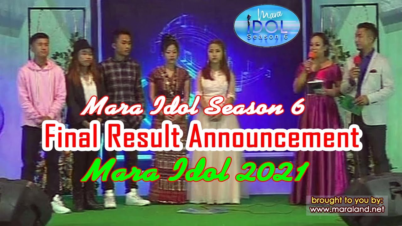 Mara Idol Season 6 Final Result phuahna | Mara Idol 2021 Result