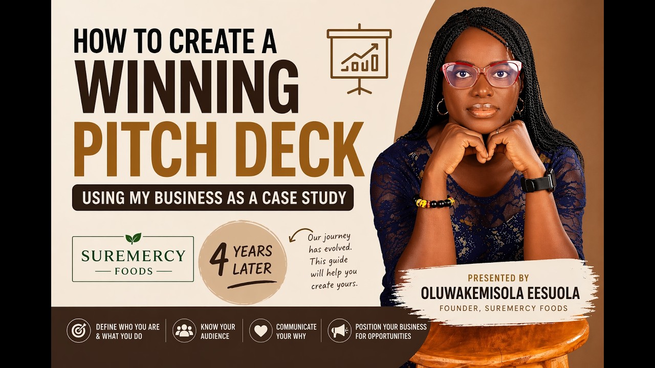 HOW TO CREATE A WINNING PITCH DECK (USING SUREMERCY FOODS AS A CASE ...
