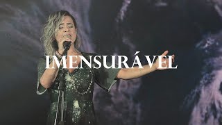 Daniela Araújo - Imensurável (Ao Vivo)