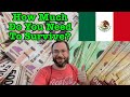 How Much Money Do You Actually Need To Survive In Mexico?