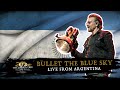 U2 - BULLET THE BLUE SKY (Live from Argentina, 2017)