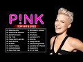 Pink Greatest Hits 2022 🥰 The Best of Pink Songs 2022 🥰 Pink Top Best Hits 2022