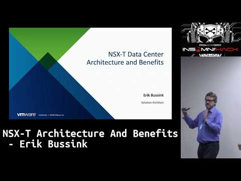 NSX-T Architecture & Benefits by Erik Bussink, VMware