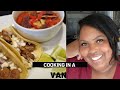 COOKING IN A VAN |Doritos Taco Salad | Grilled Steak Street Tacos| Pineapple Kale Smoothie