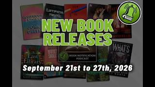 Details New Book Releases: September 21st to September 27th, 2026 Guide