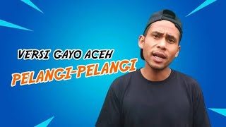 LAGU TERBARU PELANGI - PELANGI VERSI GAYO | DANGDUT KOPLO & LIRIK