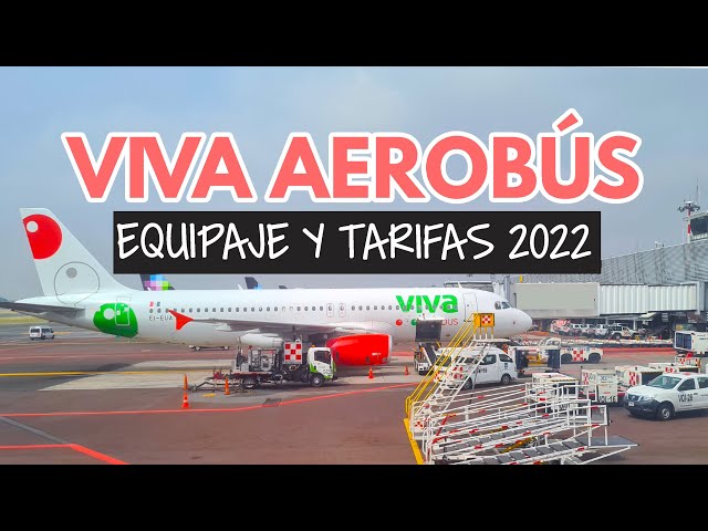 Viva Aerobús en 2022: equipaje permitido, tarifas y check in - YouTube