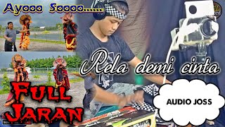 Durasi full jaran Rela demi cinta versi nyaplok cak Yayan jandut