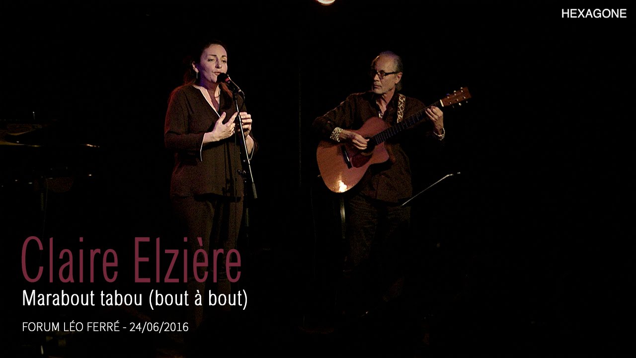 Claire Elzière - Marabout tabou (Bout à bout)