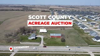 Famous Scott County, IA Acreage Auction 9.3± Surveyed Acres Net Worth