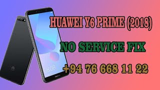Huawei Y6 2018 No Service 1000% Sure Solution Replace Wrt2965 Ic Done