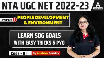 Learn SDG Goals With Easy Tricks & PYQ for People Development & Environment Paper 1, UGC NET 2023