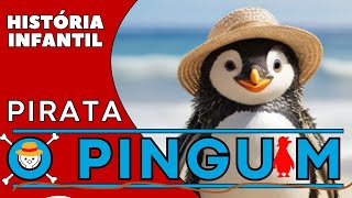 O Pinguim Pirata - Historia Infantil em Português PT