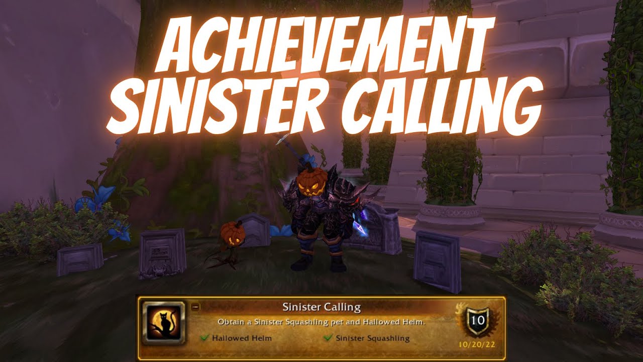 Achievement Sinister Calling Hallow`s End Event World of Warcraft Wrath of the Lich King