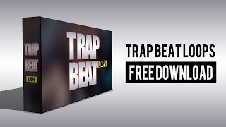 Trap Beat Loops | Free Download | Link in Description |
