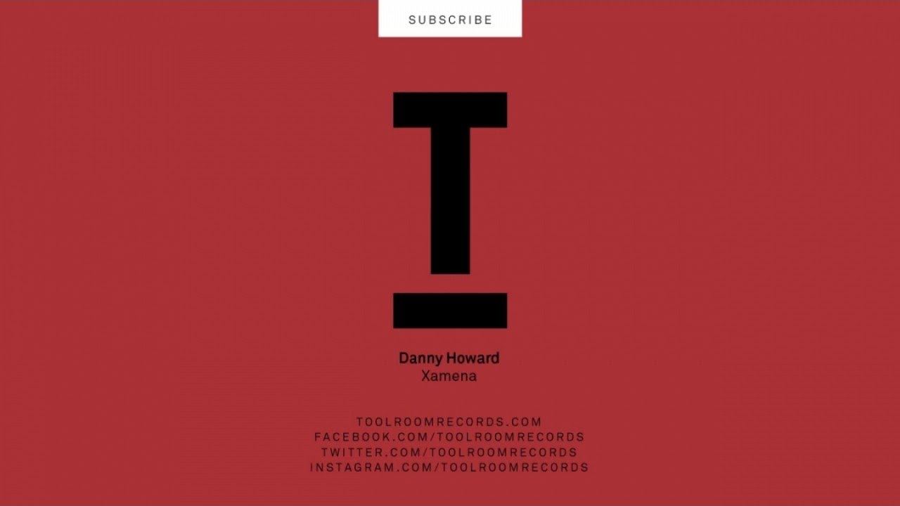 Danny Howard - Xamena (Original Mix)