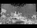 Lie | nessa barrett | lyric video