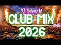 Music Mix 2026 45 Party Club Dance 2026 Best Remixes Of Popular Songs 2025 MEGAMIX DJ Silviu M mp3