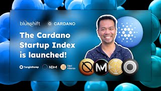 Cardano Startup Index launches on Blueshift, showcasing promising projects in the Cardano ecosystem