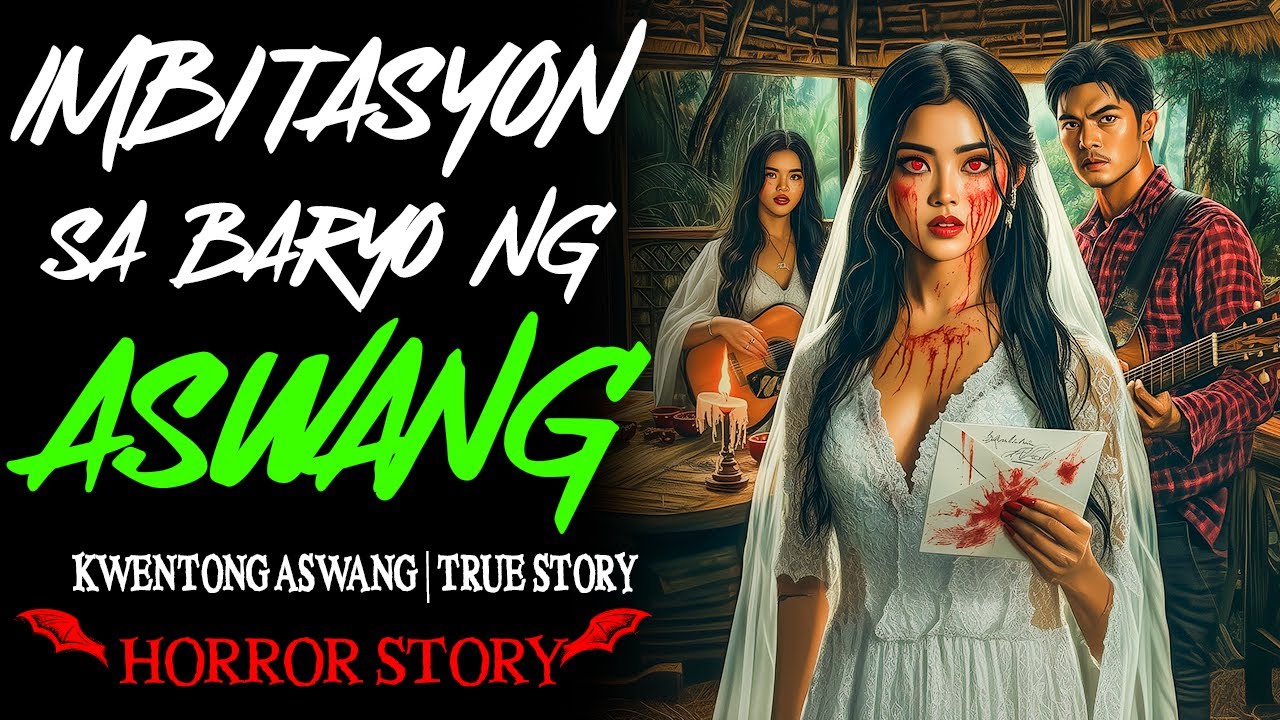 IMBITASYON SA BARYO NG ASWANG | Kwentong Aswang | True Story