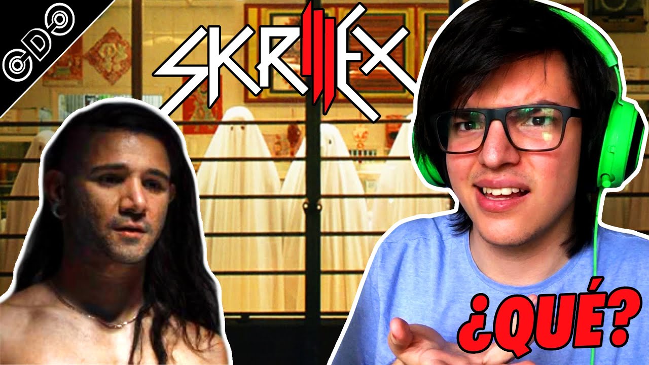 REACCIONANDO A SKRILLEX 