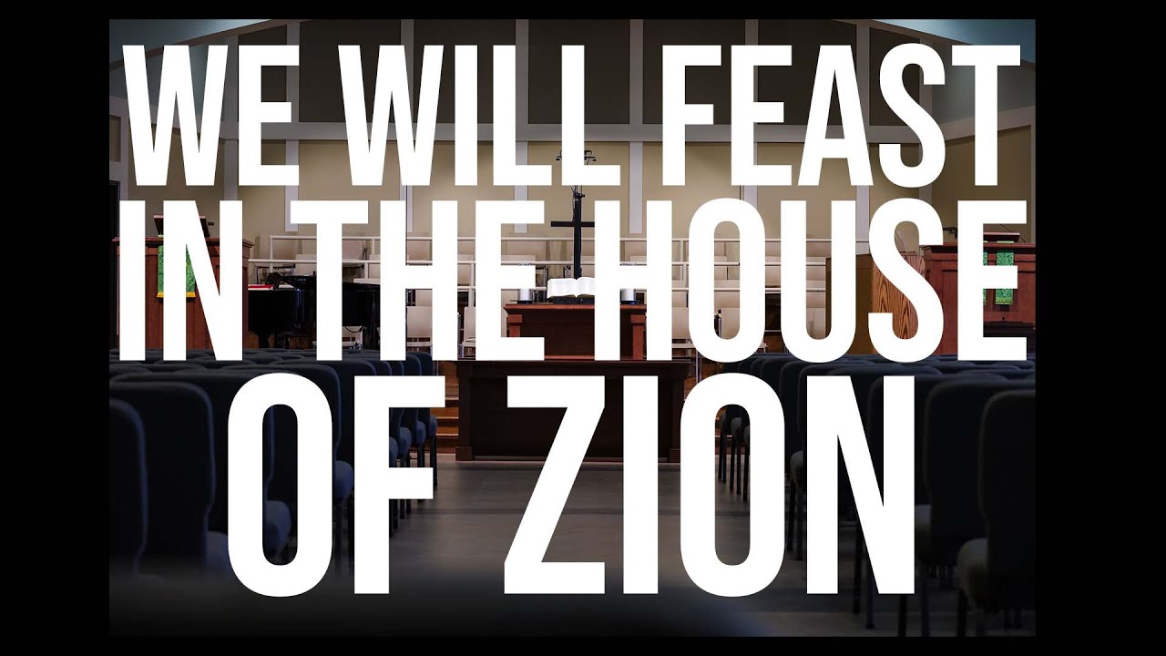 We Will Feast In The House of Zion (Sandra McCracken) Live Worship