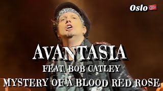 Avantasia feat. Bob Catley - Mystery of a Blood Red Rose @Oslo🇳🇴 July 11, 2022 LIVE HDR 4K