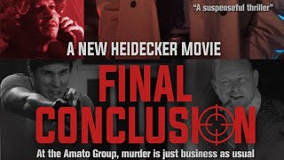 Final Conclusion (2025) - A New Heidecker Movie - From the On Cinema 12th Annual Oscar Special