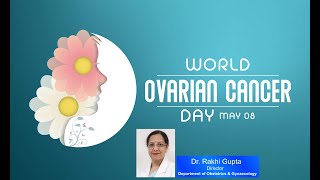 World Ovarian Cancer Day - May 8, 2024