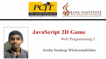 JavaScript 2D Game Development/Java Institute/Irosha Sandeep Wickramathilaka