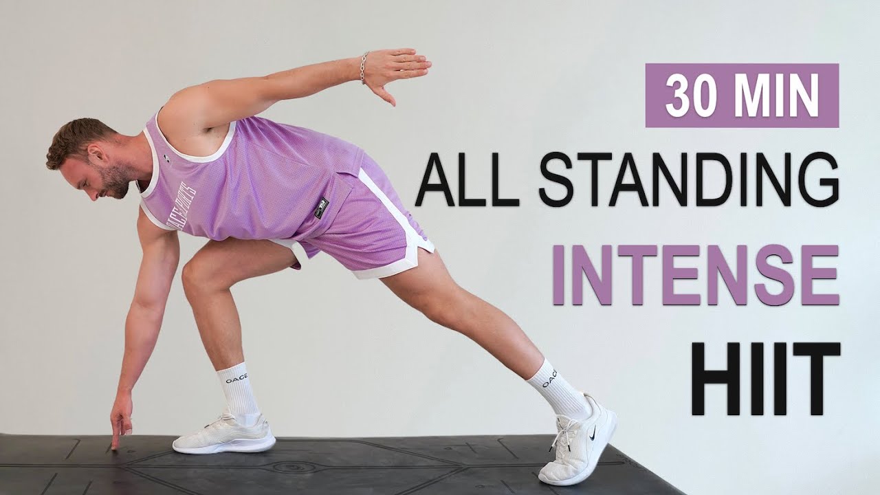 30 MIN INTENSE ALL STANDING HIIT WORKOUT - Full body Cardio, No ...