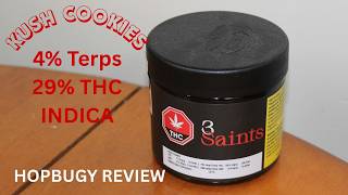 Kush Cookies 3 Saints Indica 4% terps 29% THC Cannabis Review