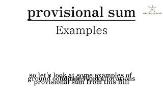 Provisional Sums & Variations Explained