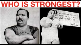 STRONGEST MEN EVER: PAUL ANDERSON VS. LOUIS CYR