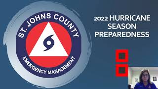 St. Johns County Hurricane Preparation Presented by Kelly Wilson of SJC Emergency Management