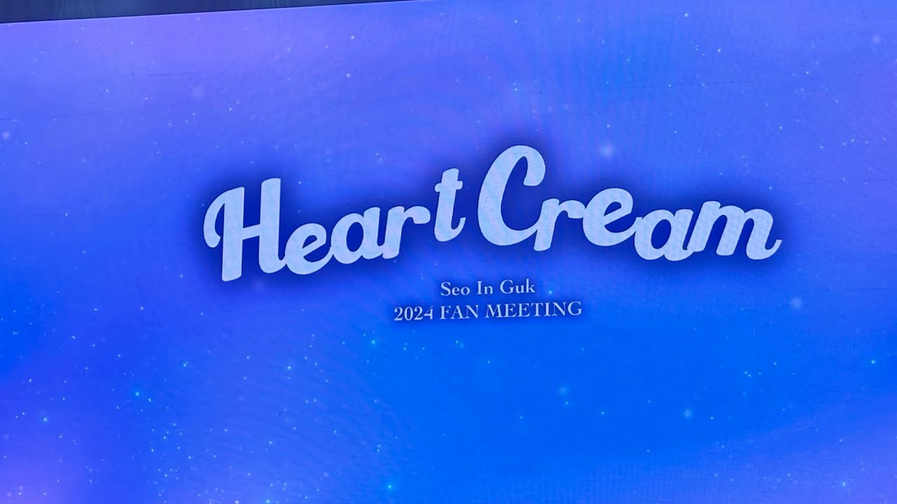 Seo In Guk 서인국 — Heart Cream Fanmeet [Part1] 070624