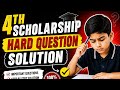 22.04.2026 4th Scholarship Hard question solution