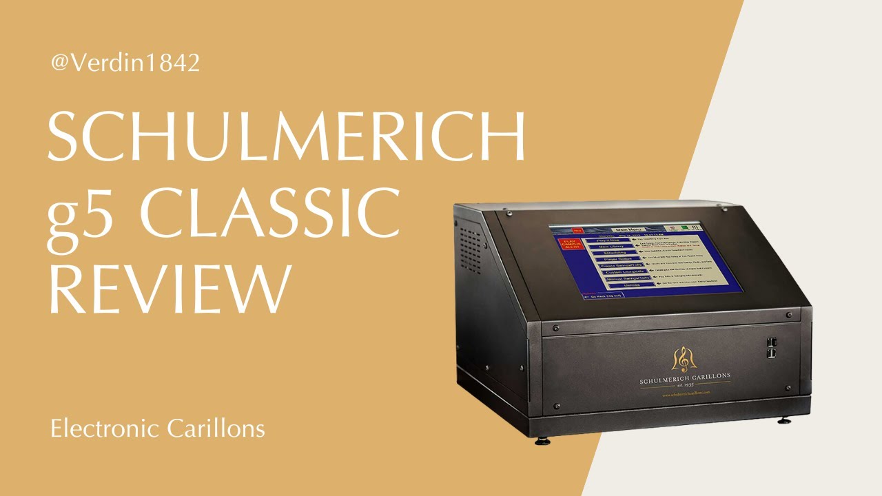 Schulmerich g5 Classic Review