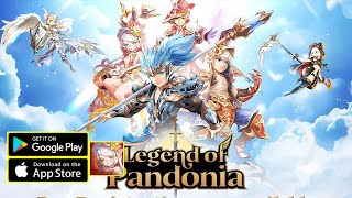 Legend of Pandonia Gameplay/APK/First Look/New Mobile Game screenshot 2