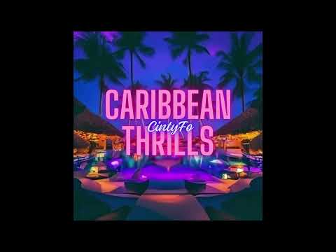 Cinty Fo - Caribbean Thrills Kompa  X Gouyad X Zouk X Kizomba X 2024