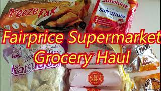 Ntuc Fairprice Grocery Haul 30012022