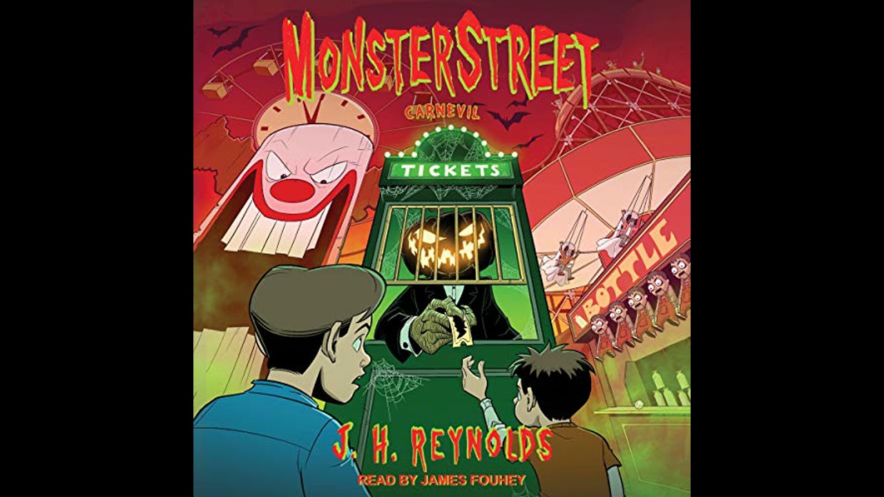 Monsterstreet: Carnevil by J.H. Reynolds | Full Audiobook