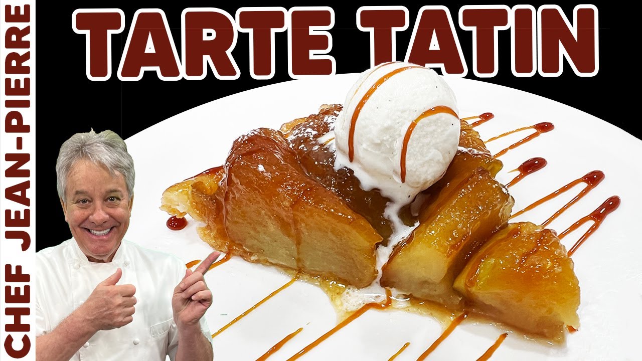 Apple Tarte Tatin Recipe - Chef Billy Parisi