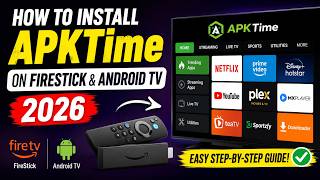 How to Install APKTime on Firestick & Android TV (2026)