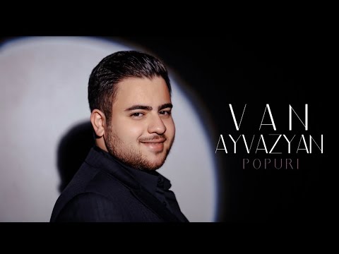 Van Ayvazyan - Popuri Sharan